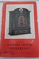 Gammel dansk folkekunst
Af Kai Uldall
Thanning & Appels Forlag
1967
Sideantal: 106
In a good condition